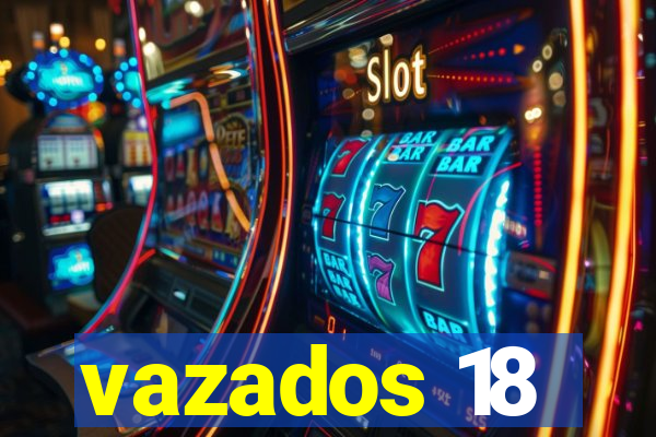 vazados 18